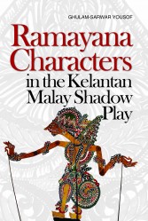 Ramayana Characters in the Kelantan Malay Shadow Play